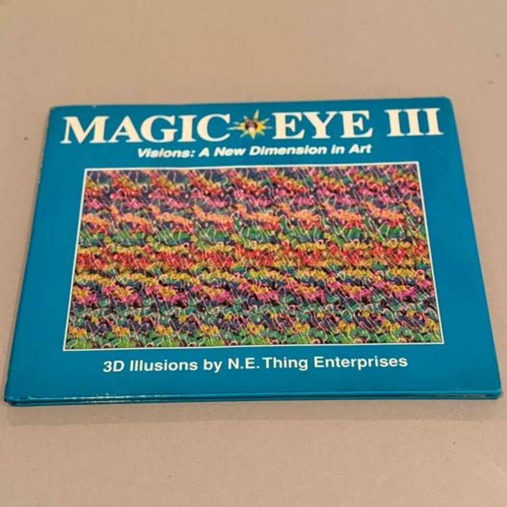 Magic Eye III: Visions: A New Dimension in Art